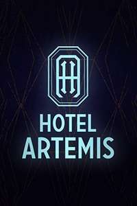 Hotel Artemis - Poster