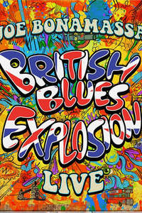 Joe Bonamassa: British Blues Explosion Live - Poster