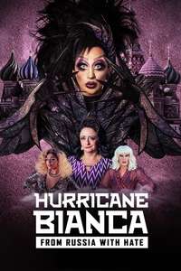 Hurricane Bianca: From Russia with Hate - Posters