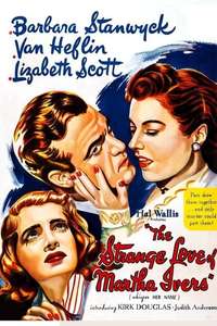 The Strange Love of Martha Ivers - Poster