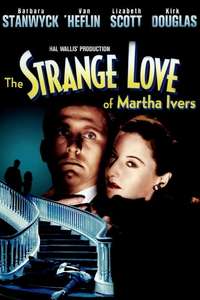 The Strange Love of Martha Ivers - Poster
