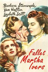 The Strange Love of Martha Ivers - Poster