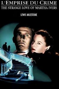 The Strange Love of Martha Ivers - Poster