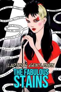 Ladies and Gentlemen  the Fabulous Stains - Posters