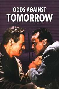 Odds Against Tomorrow - Poster