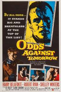 Odds Against Tomorrow - Poster