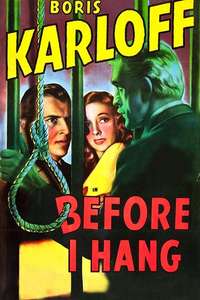 Before I Hang - Posters