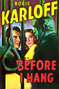 Before I Hang - Posters
