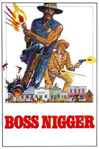 Boss Nigger - Posters