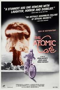 The Atomic Cafe - Poster