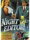 Night Editor