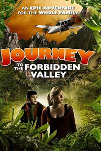 Journey to the Forbidden Valley - Poster