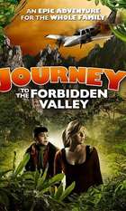 Journey to the Forbidden Valley