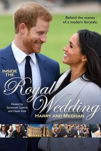 Inside the Royal Wedding: Harry and Meghan - Poster