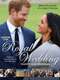Inside the Royal Wedding: Harry and Meghan