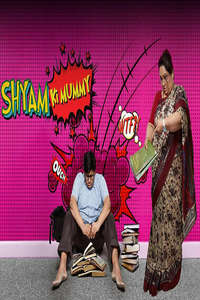 Shyam Ki Mummy - Poster
