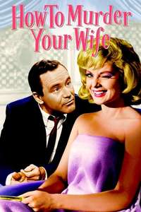 How to Murder Your Wife - Poster
