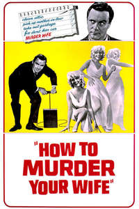 How to Murder Your Wife - Poster