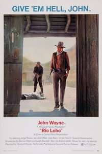 Rio Lobo - Poster