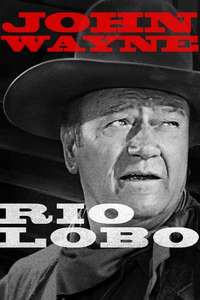 Rio Lobo - Poster