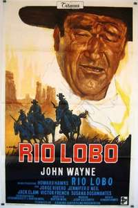 Rio Lobo - Poster