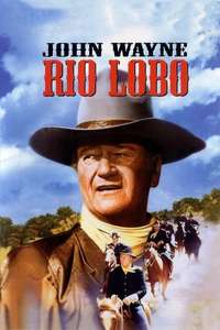 Rio Lobo - Poster