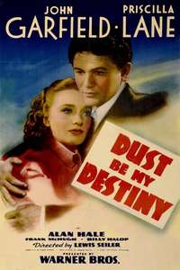 Dust Be My Destiny - Posters