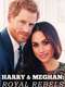 Harry & Meghan: Royal Rebels