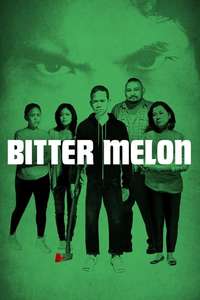 Bitter Melon - Poster