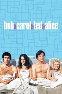 Bob & Carol & Ted & Alice - Poster