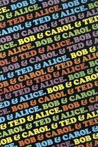 Bob & Carol & Ted & Alice - Poster