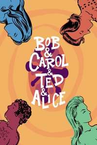 Bob & Carol & Ted & Alice - Poster
