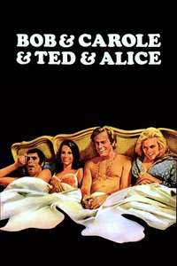 Bob & Carol & Ted & Alice - Poster