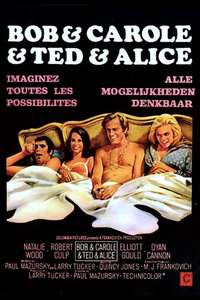 Bob & Carol & Ted & Alice - Poster
