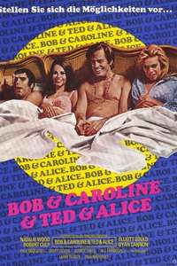 Bob & Carol & Ted & Alice - Poster