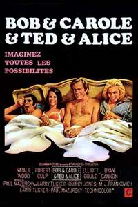 Bob & Carol & Ted & Alice - Poster