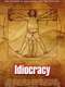 Idiocracy