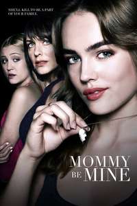 Mommy Be Mine - Poster