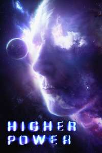 Higher Power - Poster