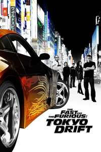 The Fast and the Furious: Tokyo Drift - Posters