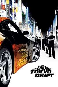 The Fast and the Furious: Tokyo Drift - Posters