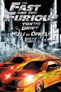 The Fast and the Furious: Tokyo Drift - Posters