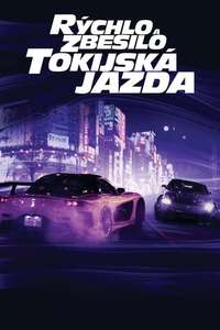The Fast and the Furious: Tokyo Drift - Posters