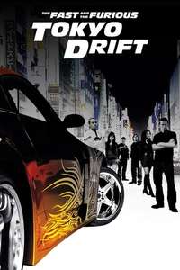 The Fast and the Furious: Tokyo Drift - Posters