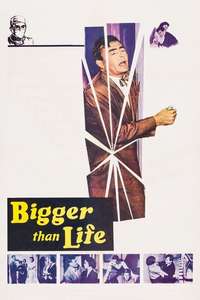 Bigger Than Life - Poster