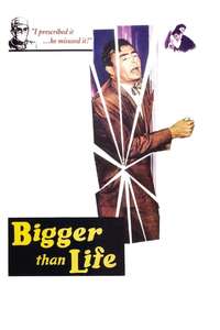 Bigger Than Life - Poster