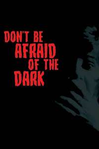 Don't Be Afraid of the Dark - Posters