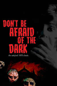 Don't Be Afraid of the Dark - Posters