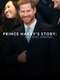 Prince Harry's Story: Four Royal Weddings