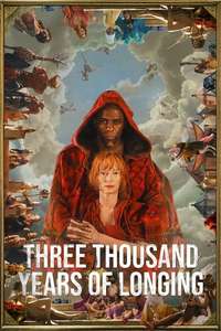 Three Thousand Years of Longing - Poster